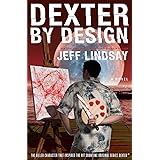 Dexter by Design: A Novel