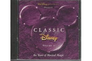 Classic Disney, Vol. 4: 60 Years of Musical Magic