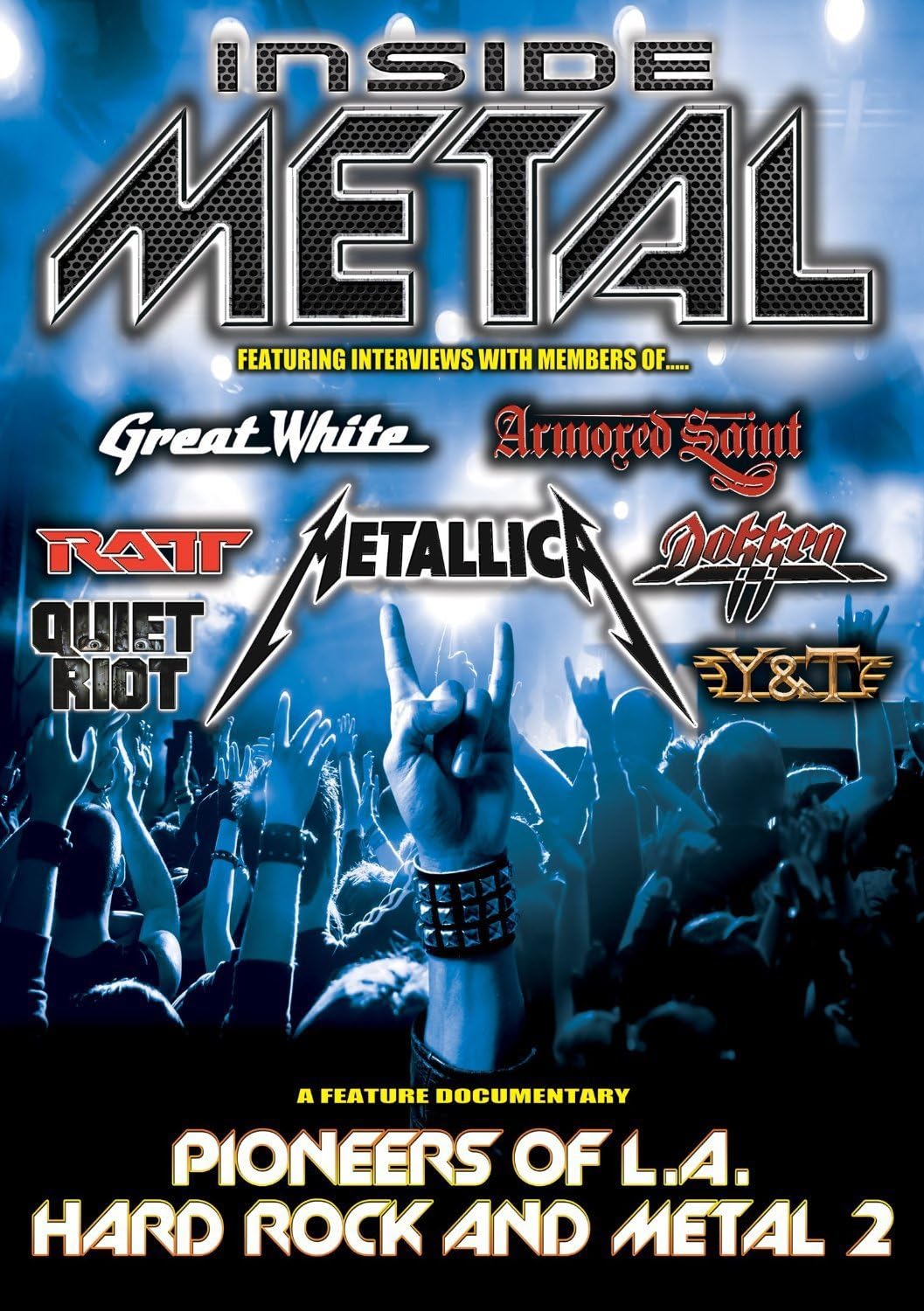 Inside Metal: Pioneers Of L.A. Rock And Metal II