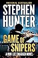 Game of Snipers (Bob Lee Swagger)
