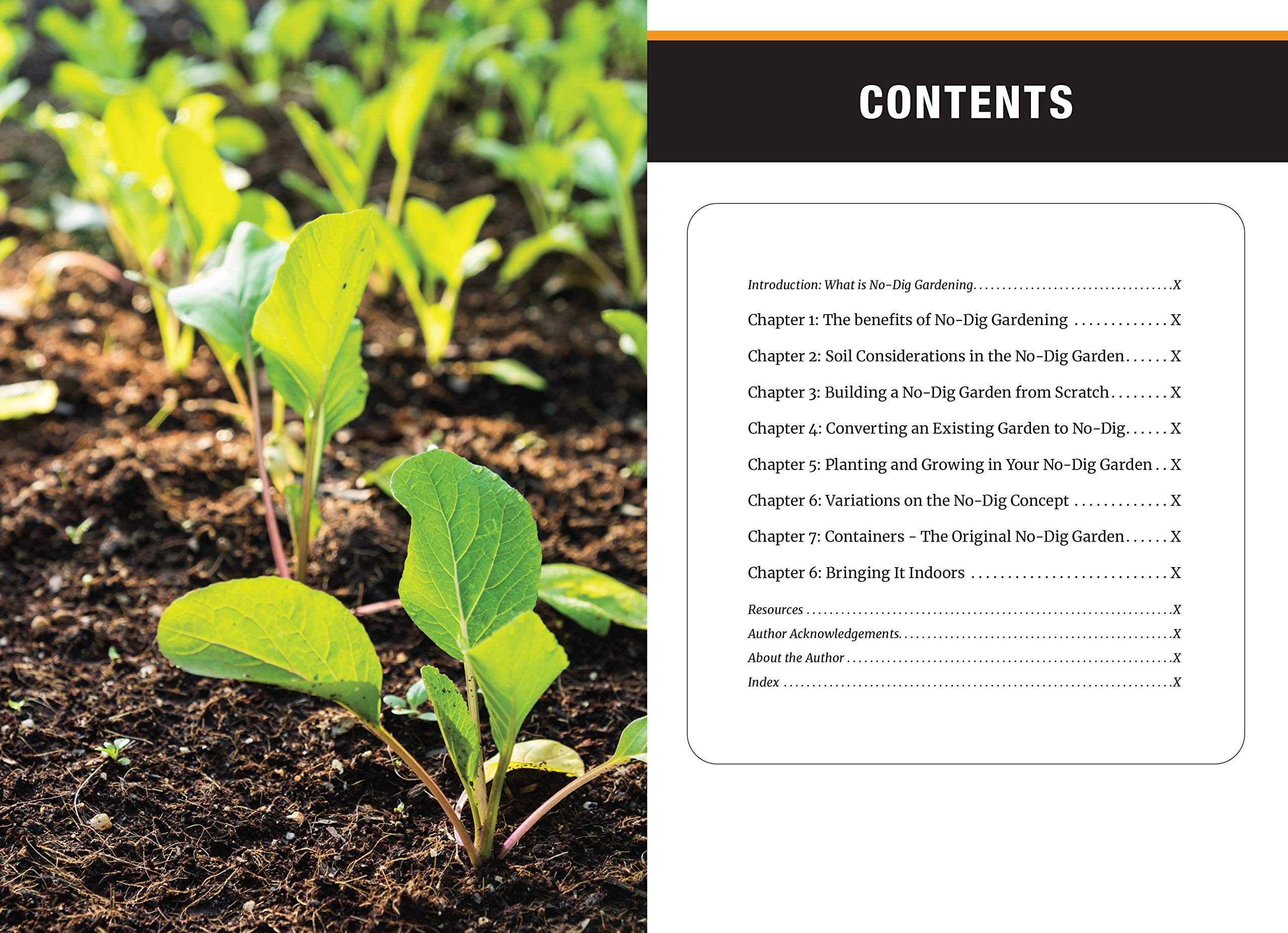 The Complete Guide to No-Dig Gardening: Grow beautiful vegetables, herbs, and flowers - the easy way! Layer Your Way to Healthy Soil-Eliminate tilling ... garden naturally-Reduce weeding and watering