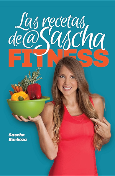Las Recetas de @Sascha Fitness eBook: Barboza, Sascha: Amazon.es: Tienda Kindle