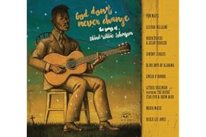 God Don't Never Change: The Songs of Blind Willie Johnson