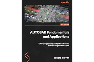 AUTOSAR Fundamentals and Applications: Establishing a solid foundation for automotive software design with AUTOSAR