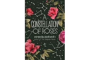 A Constellation of Roses