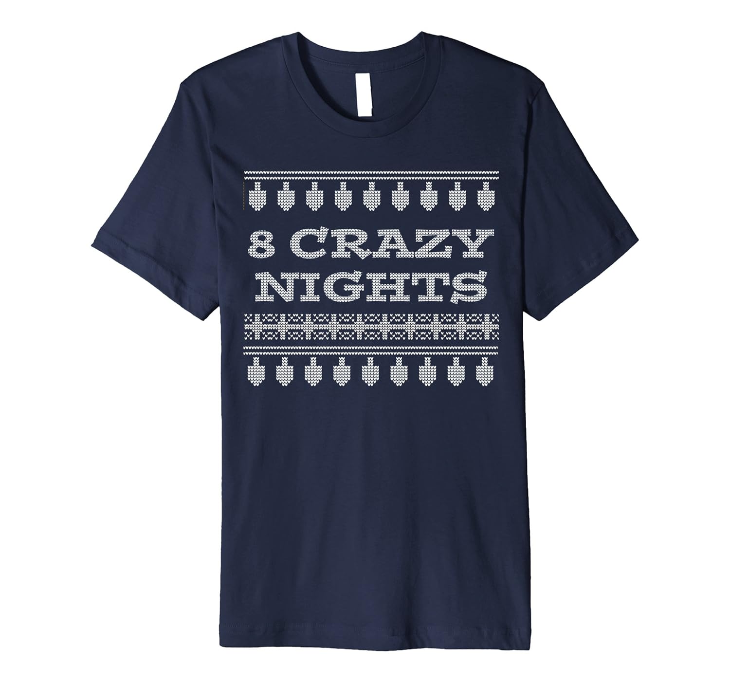 Eight Crazy Nights - Ugly Sweater Tshirt for Chanukah-Rose