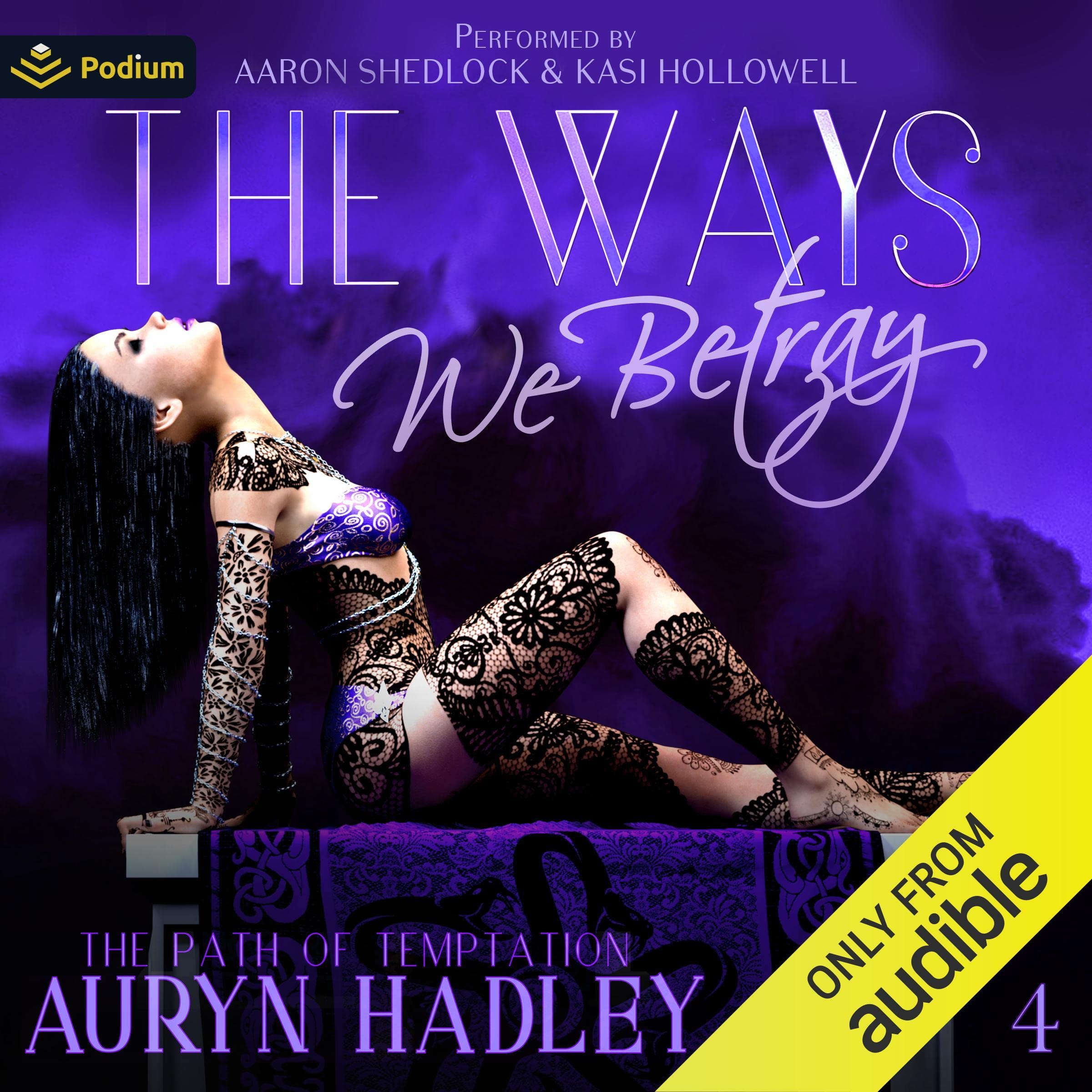The Ways We Betray: The Path of Temptation, Book 4 Image