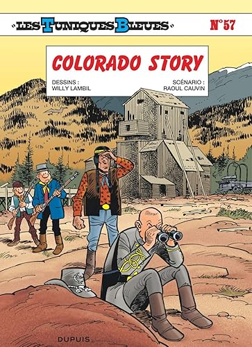 Download Les Tuniques Bleues - tome 57 - Colorado Story PDF