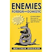 Enemies Foreign and Domestic