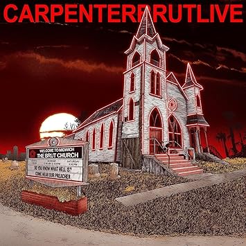 CARPENTERBRUTLIVE Album Art