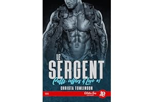 Le Sergent: Cuffs, Collars & Love #1 (French Edition)