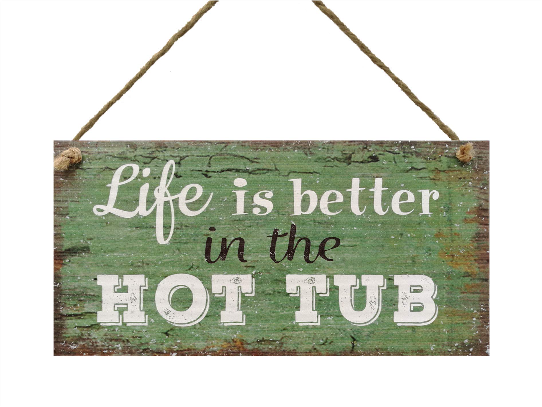 Meijiafei Hot Tub Sign-Life is Better in the Hot Tub-Hanging Wall Shed Outdoor Plaque Pool Summer Sign 5" x 10"