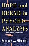 Hope And Dread In Pychoanalysis