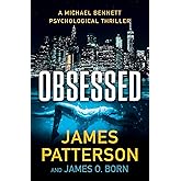 Obsessed: A Michael Bennett Thriller