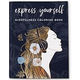 Adult Coloring Book for Women, 29 Designs, Mindfulness & Growth Prompts | Coloring Books for Adults Relaxation, Self-Expression Journal Prompts, Inspirational Gifts for Women, 140gsm Perforated Pages