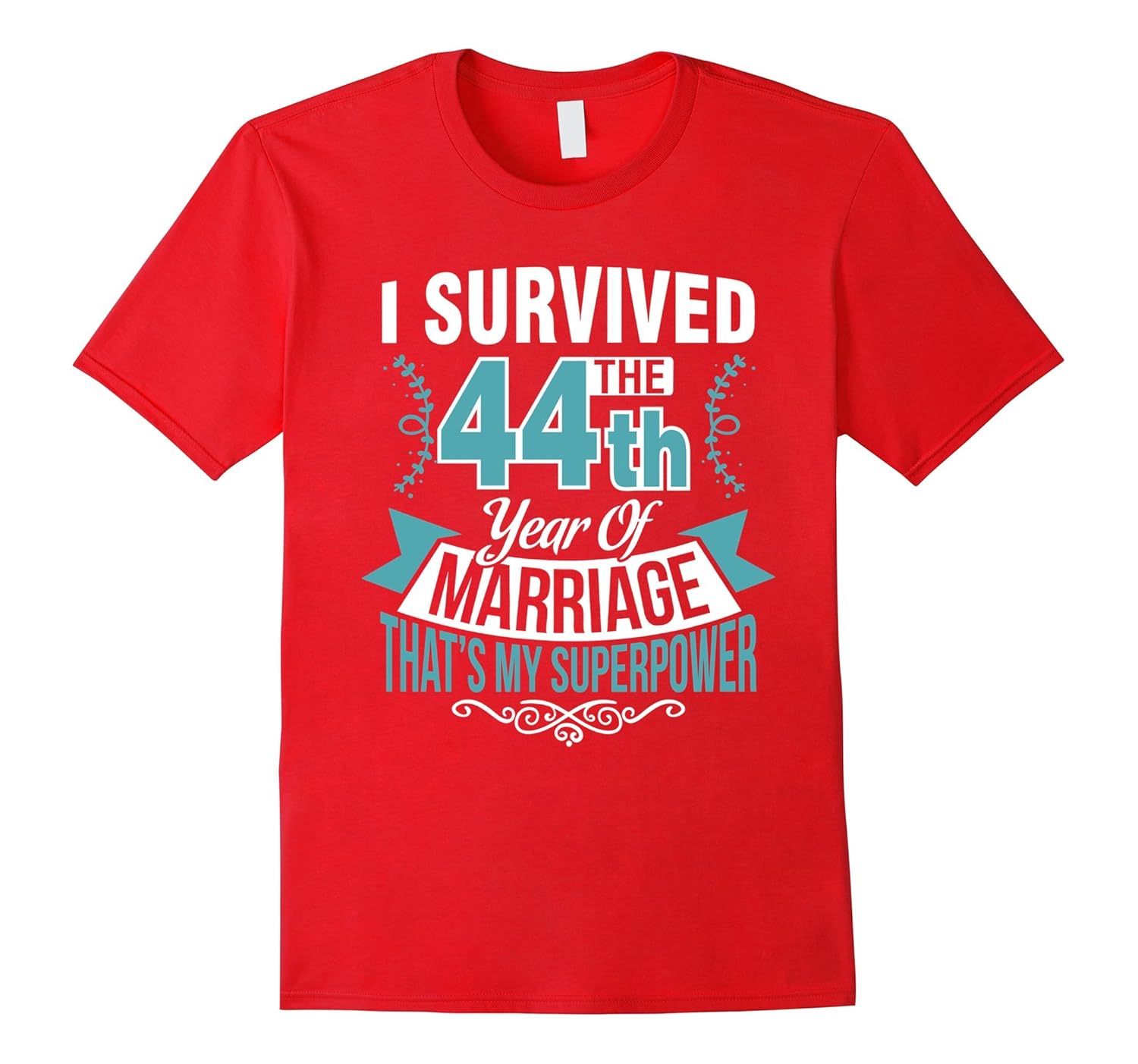 44th year of Marriage Survivor Funny Anniversary TShirtArt Artvinatee