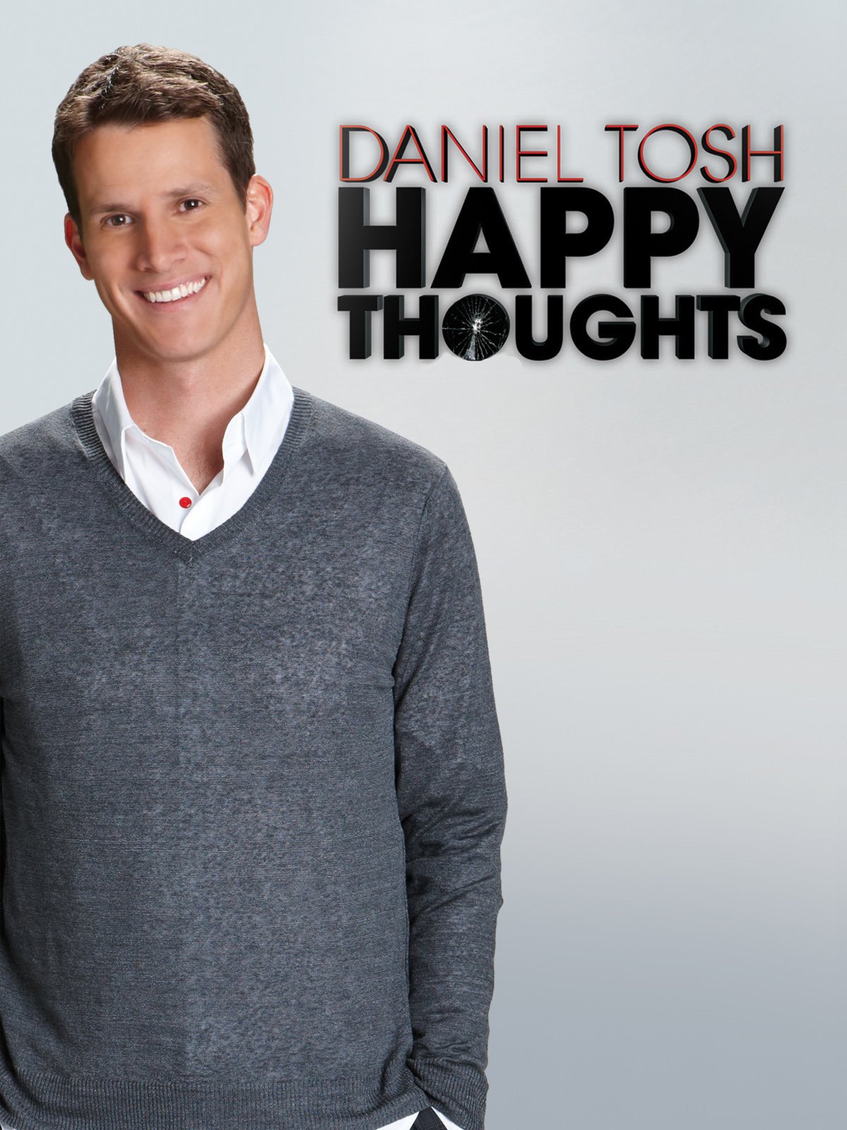 Watch Daniel Tosh Happy Thoughts Prime Video