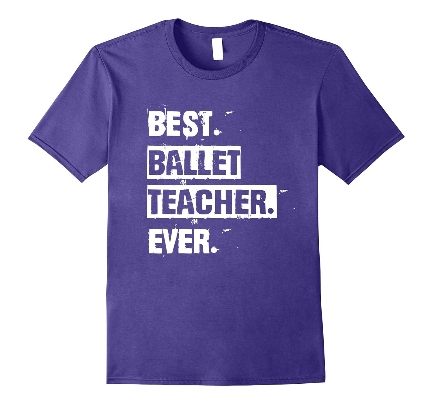 Best Ballet Teacher Ever Dance T-Shirt-ANZ