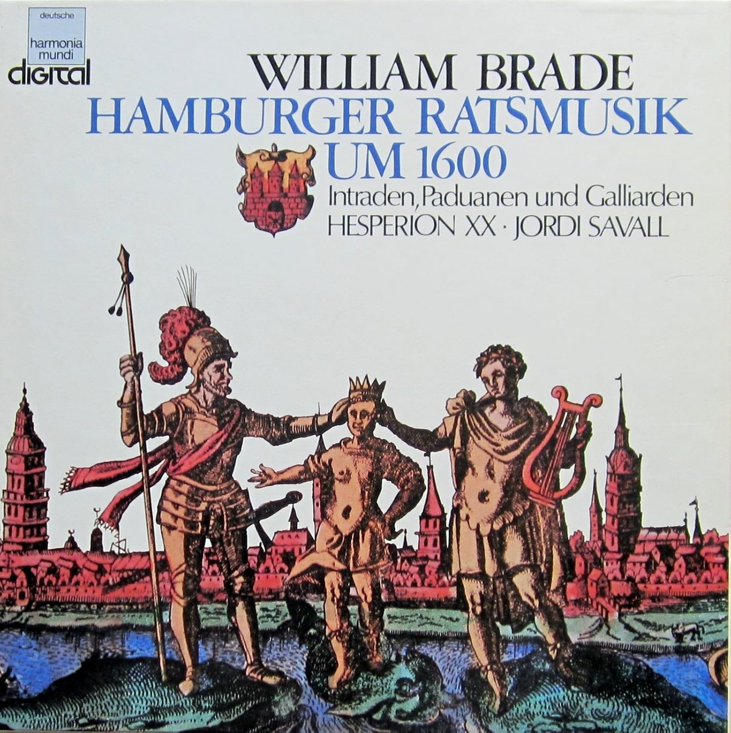 William Brade Hamburger Ratsmusik Um 1600 Intraden Paduanen Und