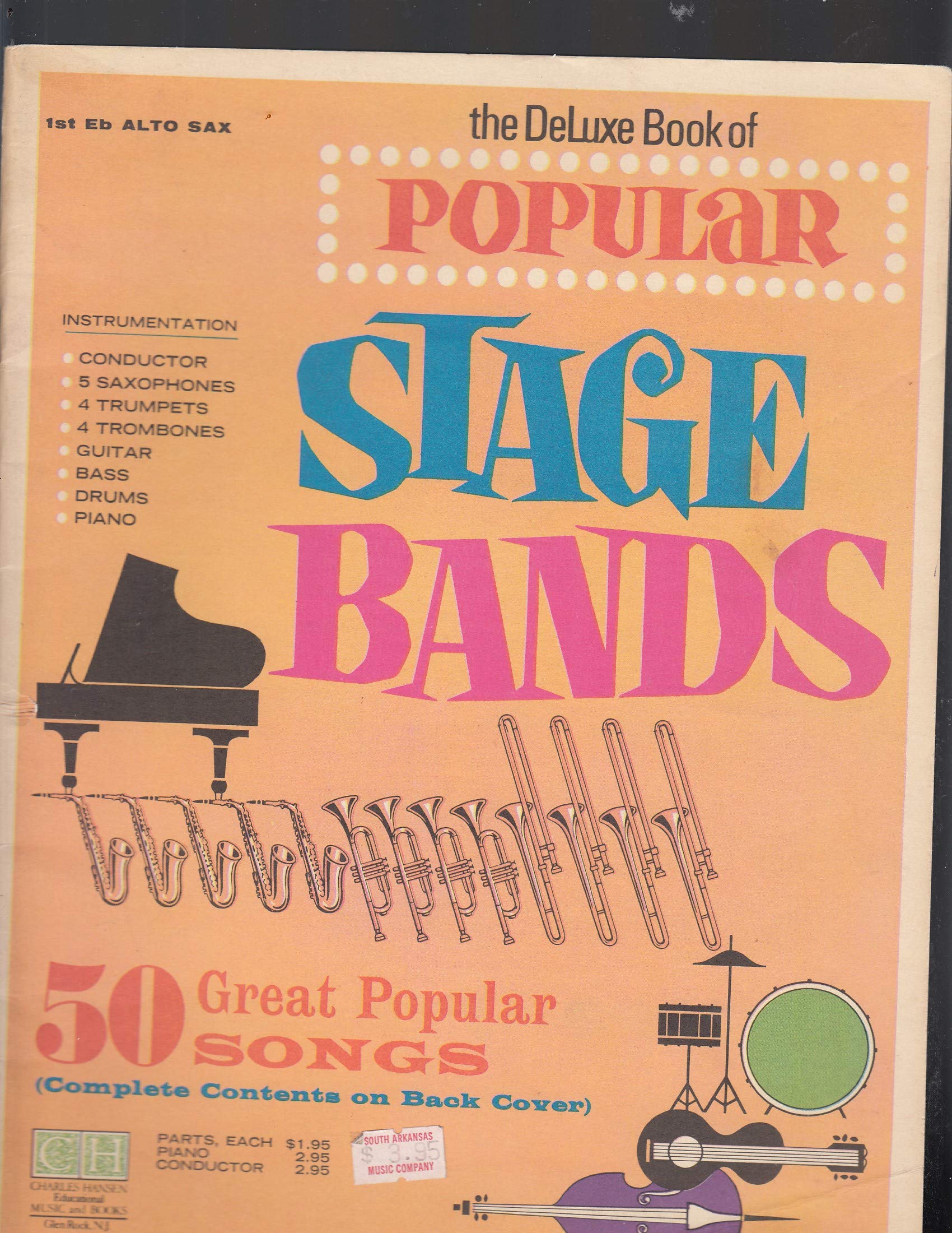 Amazon Com 1st Eb Alto Sax Deluxe Book Of Popular Stage Bands 50 Great Popular Songs Charles Hansen Publisher Books