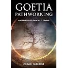Goetia Pathworking: Magickal Results from The 72 Demons (Magick of Darkness and Light)