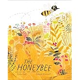 The Honeybee (Honeybee and Friends)