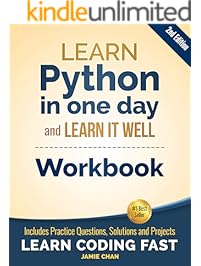 Python Workbook: Learn Python in one day and Learn It Well