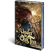 Under the Oak Tree: Volume 3 (The Novel) (Under the Oak Tree - Novel)