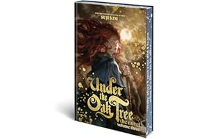 Under the Oak Tree: Volume 3 (The Novel)