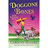 Doggone Bones: A Sarah Booth Delaney Mystery (A Sarah Booth Delaney Mystery, 29)