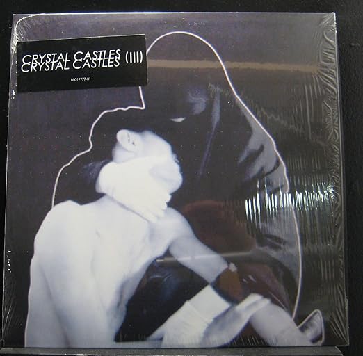 Crystal Castles Crystal Castles (III) Lp Vinyl Record Music