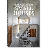 Homes For Our Time. Small Houses (Multilingual Edition)