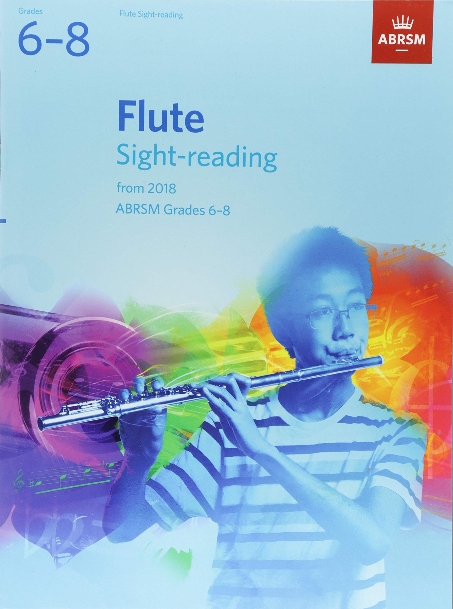 Flute Sight-Reading Tests, ABRSM Grades 6-8: from 2018 (ABRSM Sight-reading)