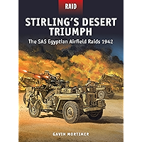 Stirling’s Desert Triumph: The SAS Egyptian Airfield Raids 1942 book cover Stirling’s Desert Triumph: The SAS Egyptian Airfield Raids 1942 book cover