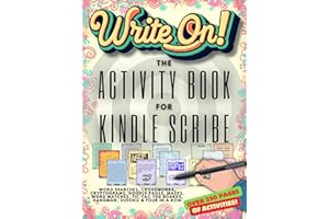 Write On! The Activity Book For Kindle Scribe (Kindle Scribe Only) (Best Crosswords for Kindle Scribe)