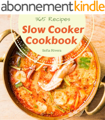 Download Slow Cooker Cookbook 365: Enjoy 365 Days With Amazing Slow Cooker Recipes In Your Own Slow Cooker Cookbook! (Mini Slow Cooker Cookbook, Slow Cooker Mexican ... Slow Cooker ) [Book 1] (English Edition) PDF
