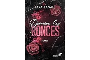 Derrière les ronces, tome 1 (dark romance) (French Edition)