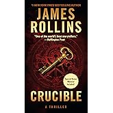 Crucible: A Sigma Force Novel (Sigma Force, 14)