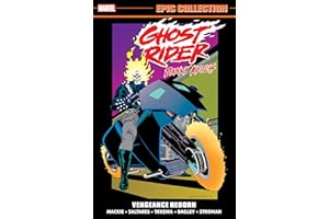 GHOST RIDER: DANNY KETCH EPIC COLLECTION: VENGEANCE REBORN