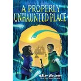 A Properly Unhaunted Place