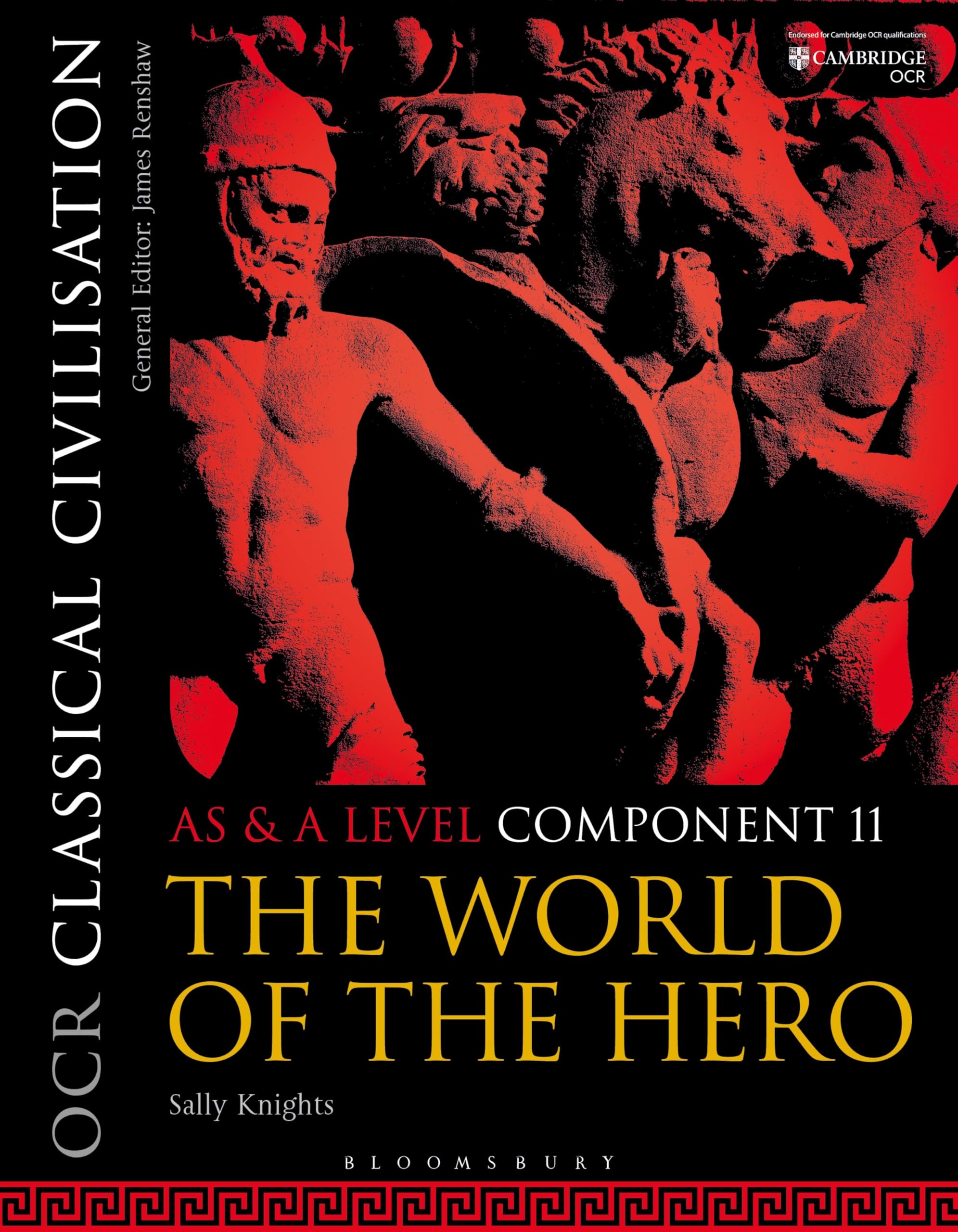 OCR Classical Civilisation AS and A Level Component 11: The World of the Hero