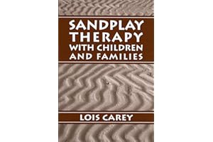 Sandplay: Therapy with Children and Families