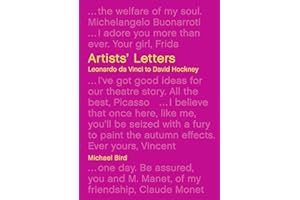 Artists' Letters: Leonardo da Vinci to David Hockney