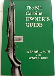 War Baby Volume 1 The Us Caliber 30 Carbine M1 Larry L - 