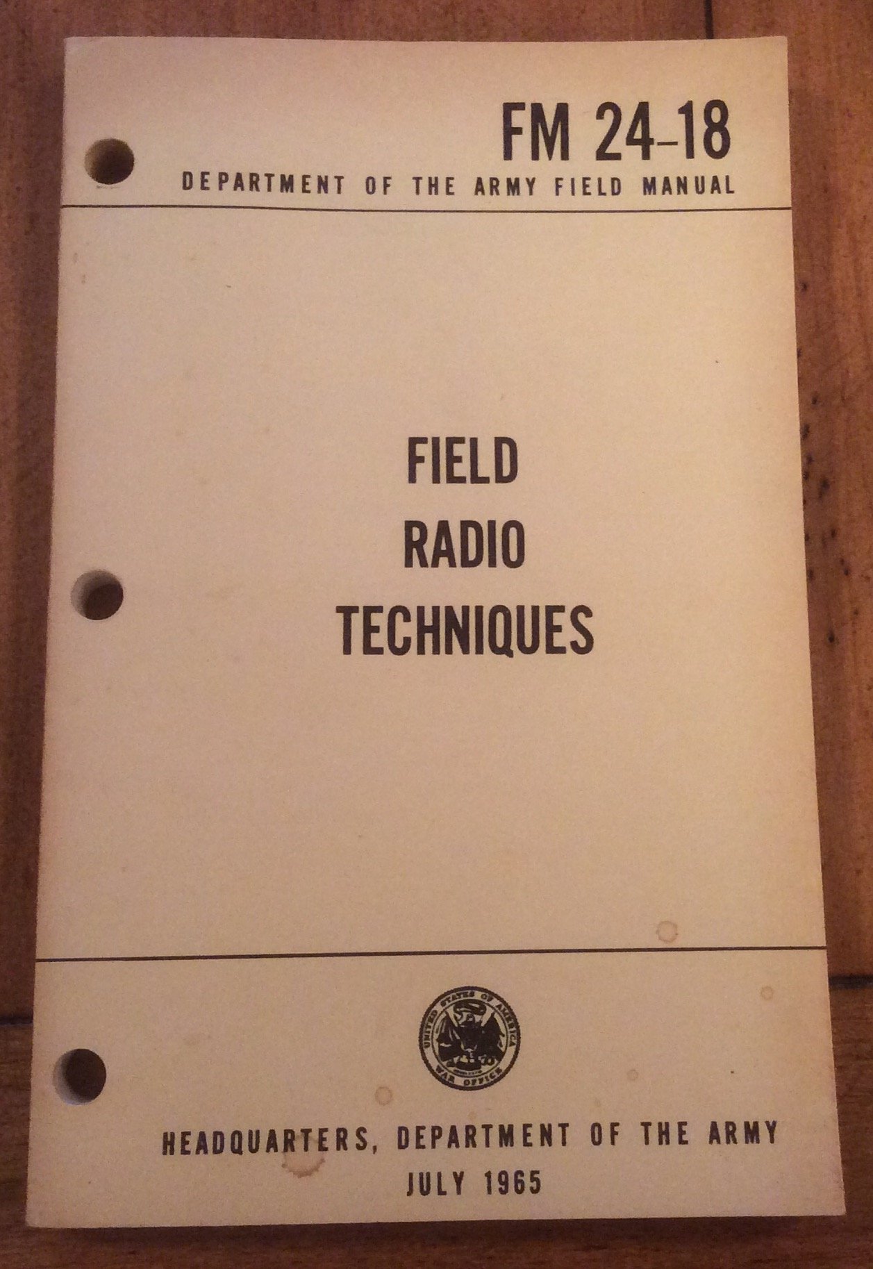 Field Radio Techniques Fm 24 18 Department Of The Army Amazon Com Books