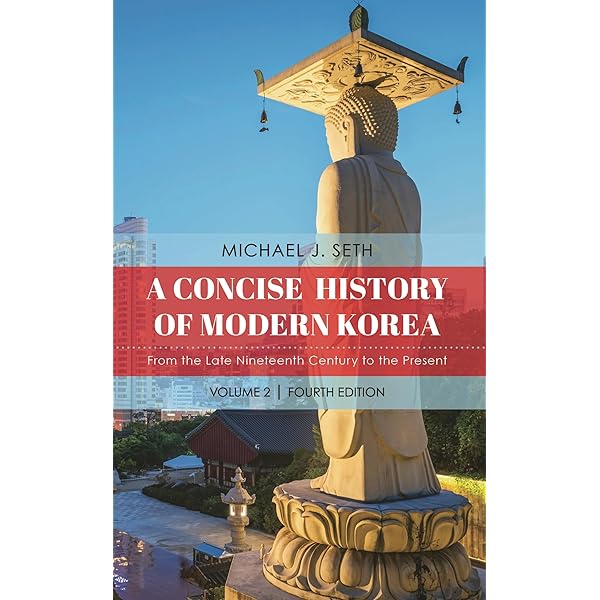 A Concise History of Modern Korea: From the Late Nineteenth