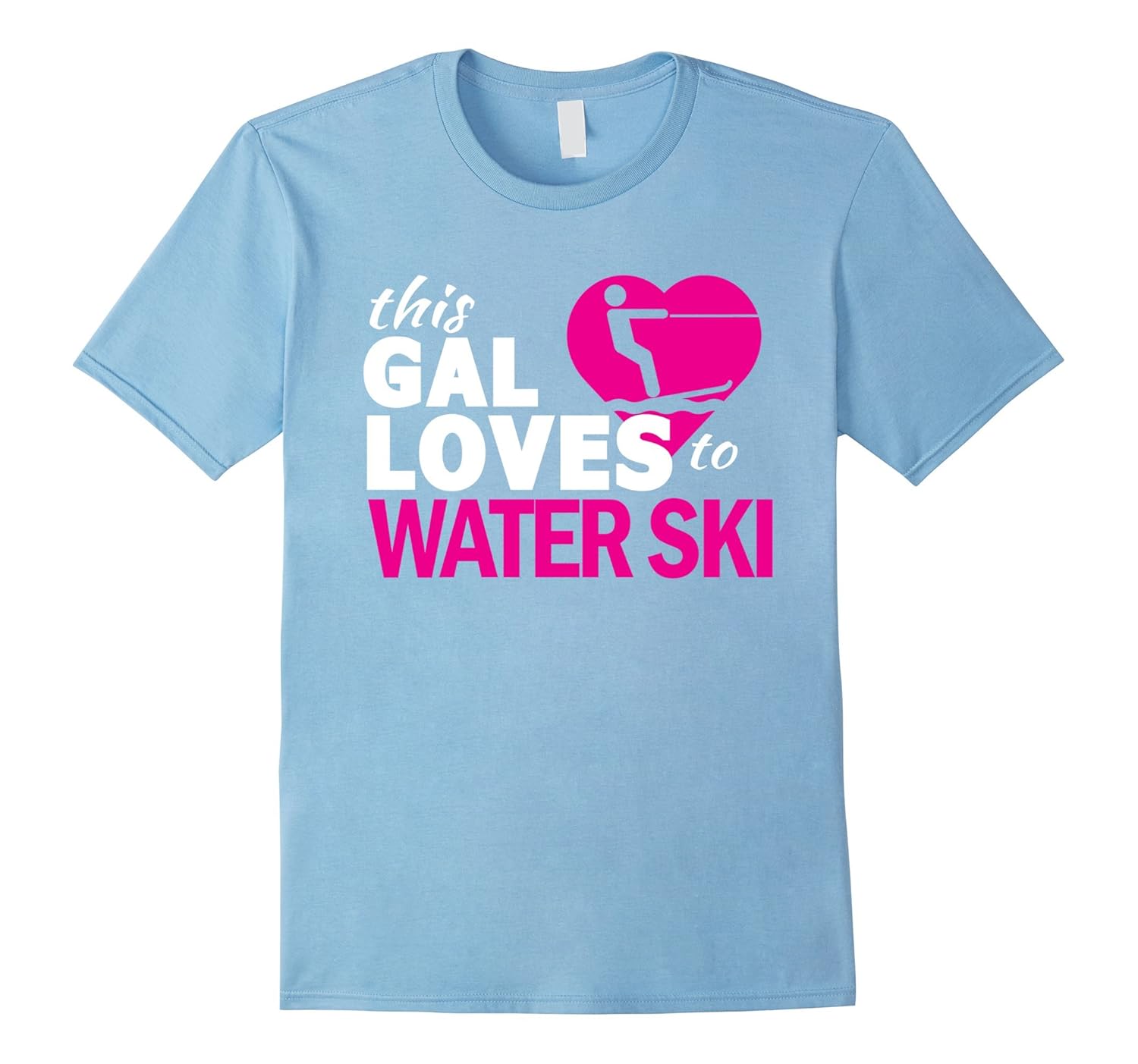 This Gal Loves To Water Ski Water Skiing Gift TShirtArt Artvinatee