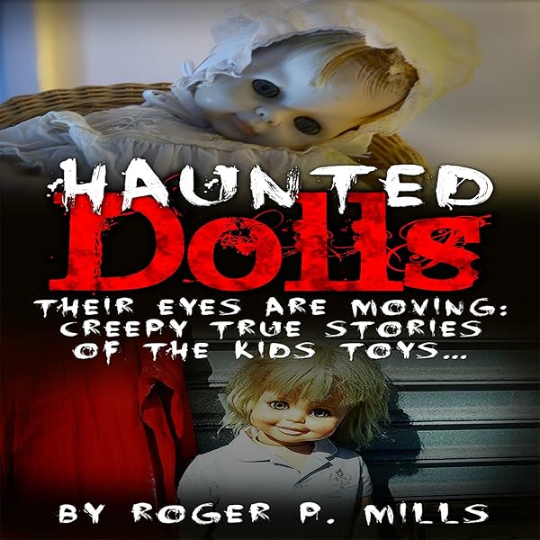creepy dolls stories