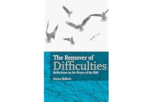 The Remover of Difficulties: Reflections on the Prayer of the Báb