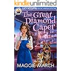 The Great Diamond Caper (Lucy McGuffin, Psychic Amateur Detective Book 6)
